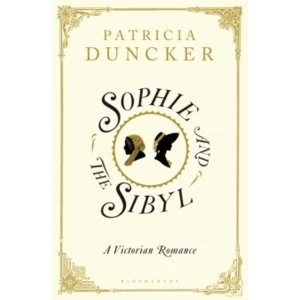 Image of Sophie and the Sibyl : A Victorian Romance