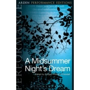 Image of A Midsummer Night's Dream: Arden Performance Editions