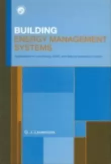 Image of Building Energy Management SystemsAn Application to Heating Natural Ventilation Lighting and Occupant Satisfaction