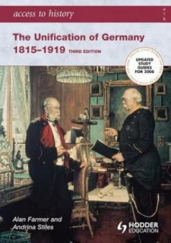 Image of The Unification of Germany 1815-1919 by Alan Farmer Paperback