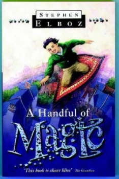 Image of A Handful of Magic by Stephen Elboz Paperback