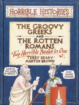 Image of The Groovy Greeks by Terry Deary and Martin Brown Hardback