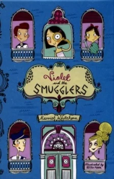 Image of Violet and the Smugglers by Harriet Whitehorn Hardback