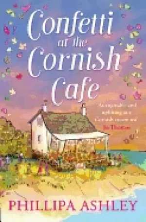 Image of confetti at the cornish caf a gorgeously heartwarming story