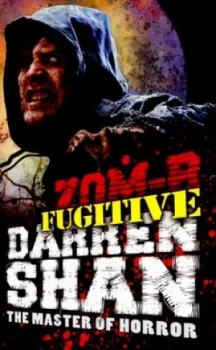 Image of Zom-B Fugitive by Darren Shan Hardback