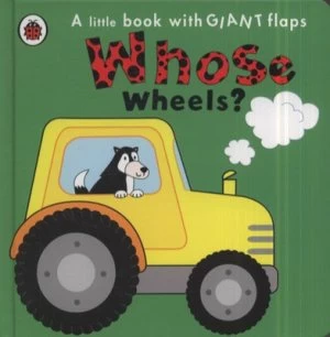 Image of Whose Wheels by Jo Garden Book