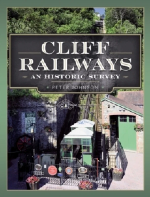 Image of Cliff Railways : An Historic Survey Hardback
