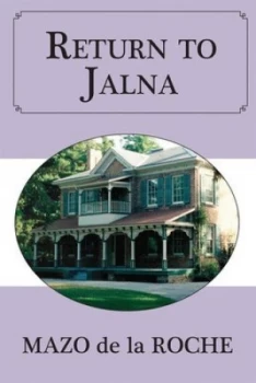 Image of Return to Jalna by Mazo De La Roche Paperback