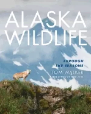 Image of alaska wildlife through the season