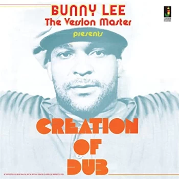 Image of Bunny Lee - Creation Of Dub CD