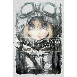 Image of The Saga of Tanya the Evil, Vol. 6 (light novel)