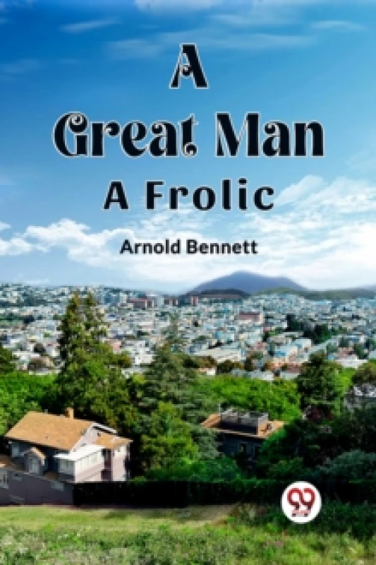 Image of A Great ManA Frolic (Edition2023) Paperback / softback
