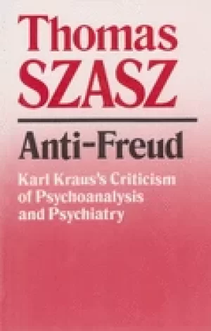 Image of anti freud karl krauss criticism of psycho analysis and psychiatry