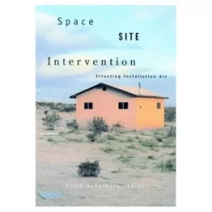 Image of Space Site Intervention by Erika Suderburg