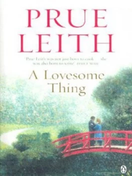 Image of A Lovesome Thing by Prue Leith Paperback