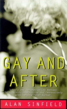 Image of Gay and After by Alan Sinfield Book
