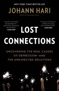 Image of lost connections why youre depressed and how to find hope