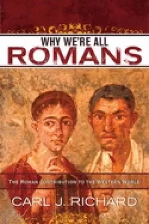 Image of why were all romans the roman contribution to the western world