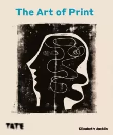 Image of The Art of Print: From Hogarth to Hockney