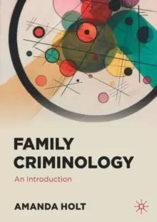 Image of Family Criminology : An Introduction