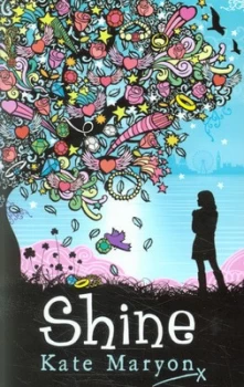 Image of Shine by Kate Maryon Paperback