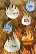 Image of eternal life a novel
