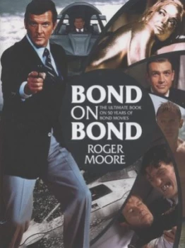 Image of Bond on Bond by Roger Moore Hardback