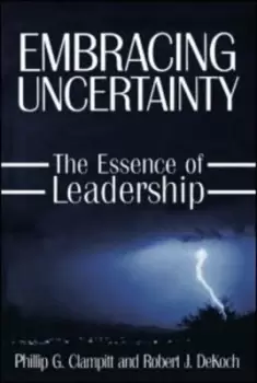 Image of Embracing uncertainty by Phillip G Clampitt