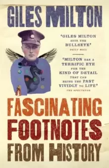 Image of Fascinating Footnotes From History