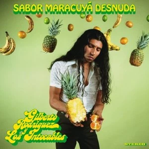 Image of Gilberto Rodriguez Y Los Intocables - Sabor Maracuya Desnuda Vinyl