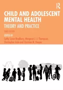 Image of Child and Adolescent Mental Health : Theory and Practice