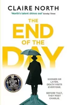 Image of The End of the Day by Claire North