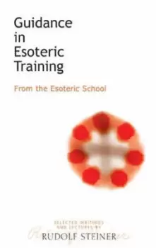 Image of Guidance in esoteric training by Rudolf Steiner