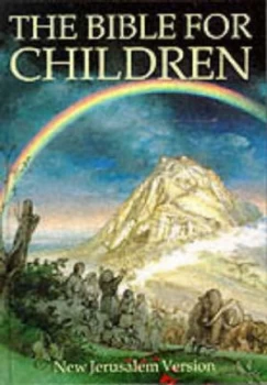Image of The Bible for Children by Jean Pierre Bagot and Dominique Barrios-Auscher and Jean-Olivier Hron Book