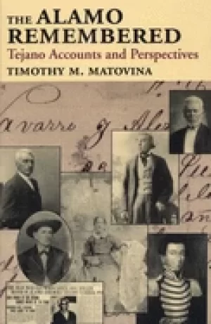 Image of alamo remembered tejano accounts and perspectives