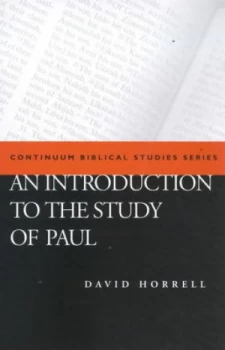 Image of An Introduction to the Study of Paul by David G Horrell Paperback