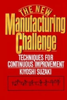 Image of The New Manufacturing Challenge by Kiyoshi Suzaki Book