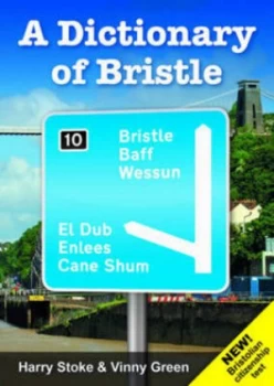 Image of A Dictionary of Bristle by Harry Stoke Paperback