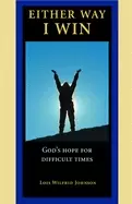 Image of either way i win gods hope for difficult times