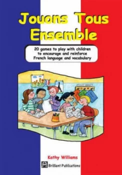Image of Jouons Tous Ensemble by Kathy Williams Book