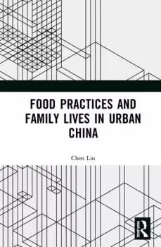 Image of Food Practices and Family Lives in Urban China