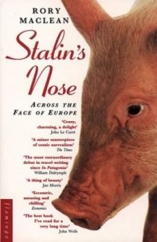 Image of Stalins Nose by Rory Maclean Paperback