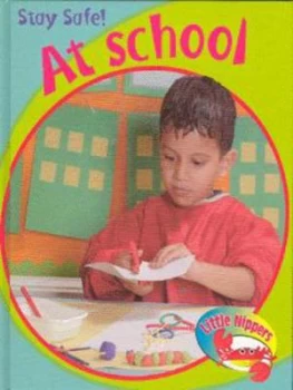 Image of At School by Lisa Bruce Hardback