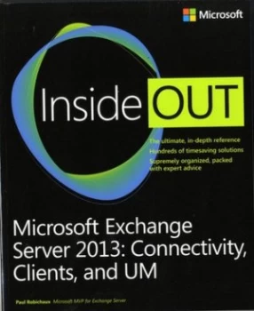 Image of Microsoft Exchange Server 2013 inside Out by Paul Robichaux Book