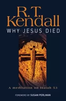 Image of Why Jesus died by R. T Kendall