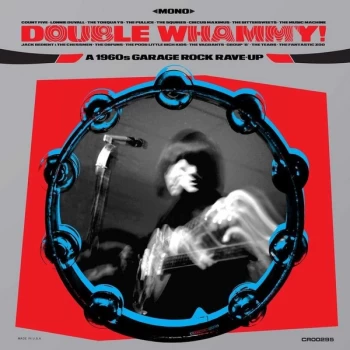 Image of Various - Double Whammy A 1960's Garage Rock Rave-Up Blue Vinyl