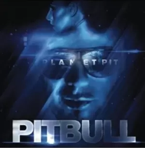 image of Planet Pit by Pitbull CD Album