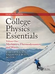 Image of College Physics Essentials Eighth Edition Mechanics Thermodynamics Waves (Volume One)