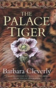 Image of The Palace Tiger by Barbara Cleverly Hardback