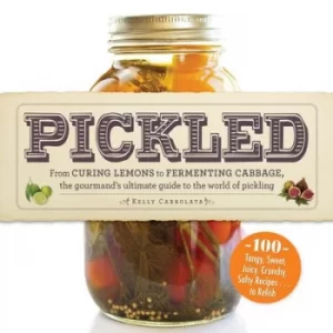 Image of Pickled by Kelly Carrolata